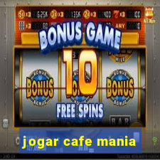 jogar cafe mania